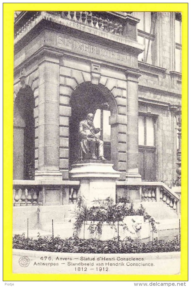 * Antwerpen - Anvers - Antwerp * (G. Hermans, Nr 476) Statue D'Henri Conscience, Standbeeld, Rare, Old, CPA - Antwerpen