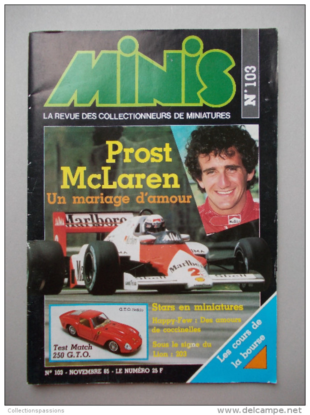 - MINIS. La Revue Des Collectionneurs De Miniatures. N°103 - Mc Laren Prost, 250 GTO, Testarossa, Coccinelles - - Revues