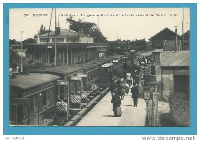 CPA 70- Chemin De Fer Arrivée D'un Train Venant De Paris  Gare POISSY 78 - Poissy