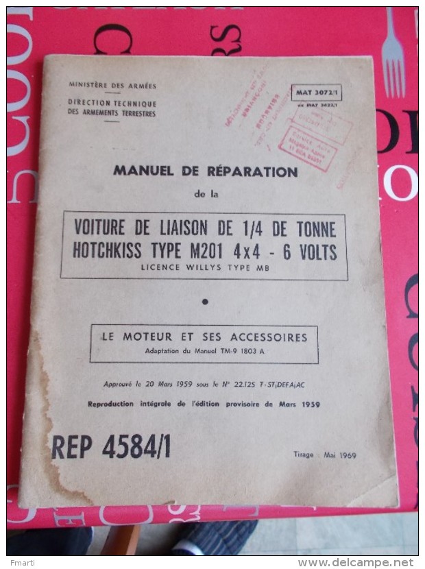 Manuel De Réparation De La Voiture De Liaison De 1/4 Tonne Hotchkiss Type M201 4X4 6 Volts - Manuels De Réparation