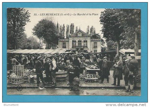 CPA 35 - Métier Marchands Ambulants Le Marché LES MUREAUX 78 - Les Mureaux