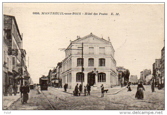 MONTREUIL SOUS BOIS - Hotel Des Postes - Tramway (92539) - Montreuil