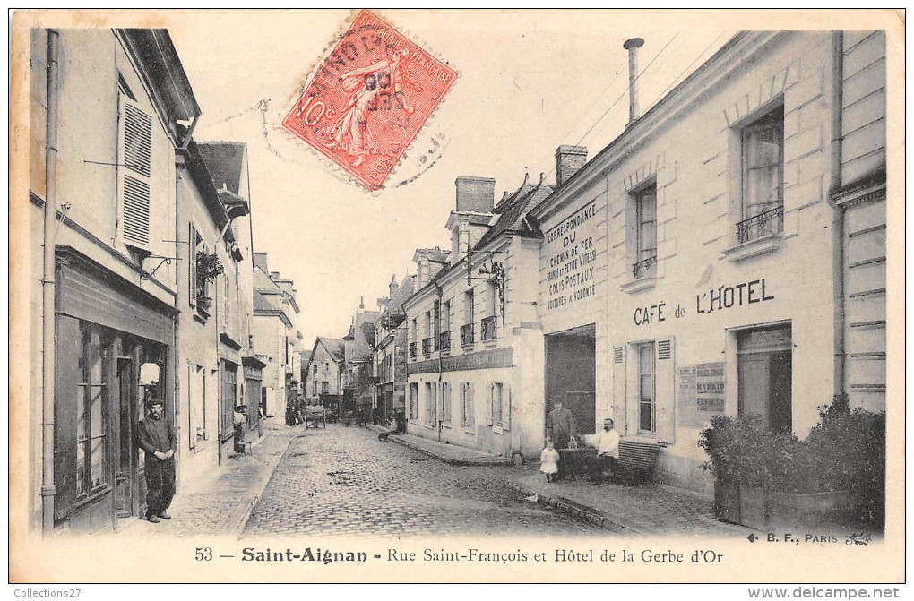 41-SAINT-AIGNAN- RUE SAINT FRANCOIS, ET HÔTEL DE LA GERBE D'OR - Saint Aignan