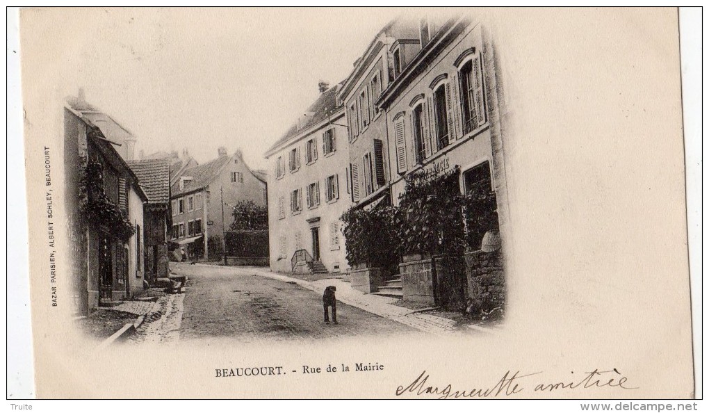 BEAUCOURT RUE DE LA MAIRIE (CARTE PRECURSEUR) - Beaucourt