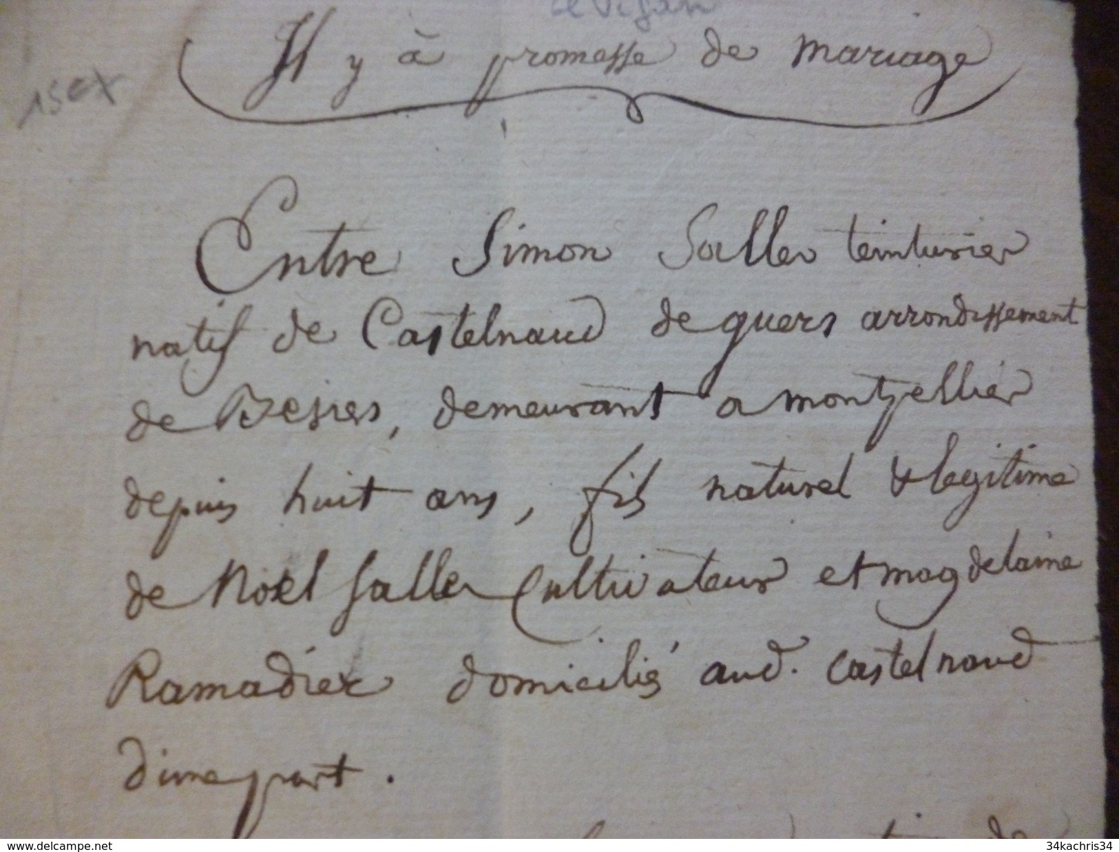 Promesse De Mariage  1804 Saller De Castelnau Teinturier Et Sarran De Bez Près Le Vigan - Manuscripts