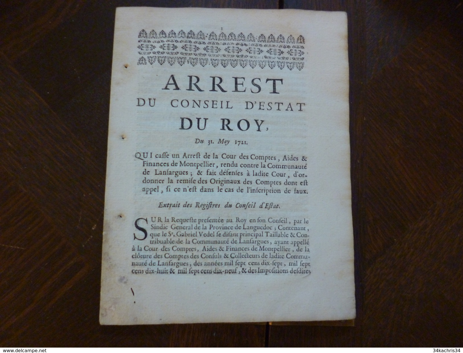 Arrest Du Conseil Du Roi 31/05/1711 Cassation D'un Arrêt Sur Les Comptes Lansargues/Montpellier - Decreti & Leggi