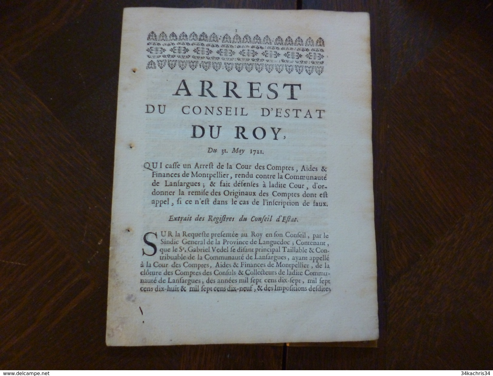 Arrest Du Conseil Du Roi 31/05/1711 Cassation D'un Arrêt Sur Les Comptes Lansargues/Montpellier - Décrets & Lois