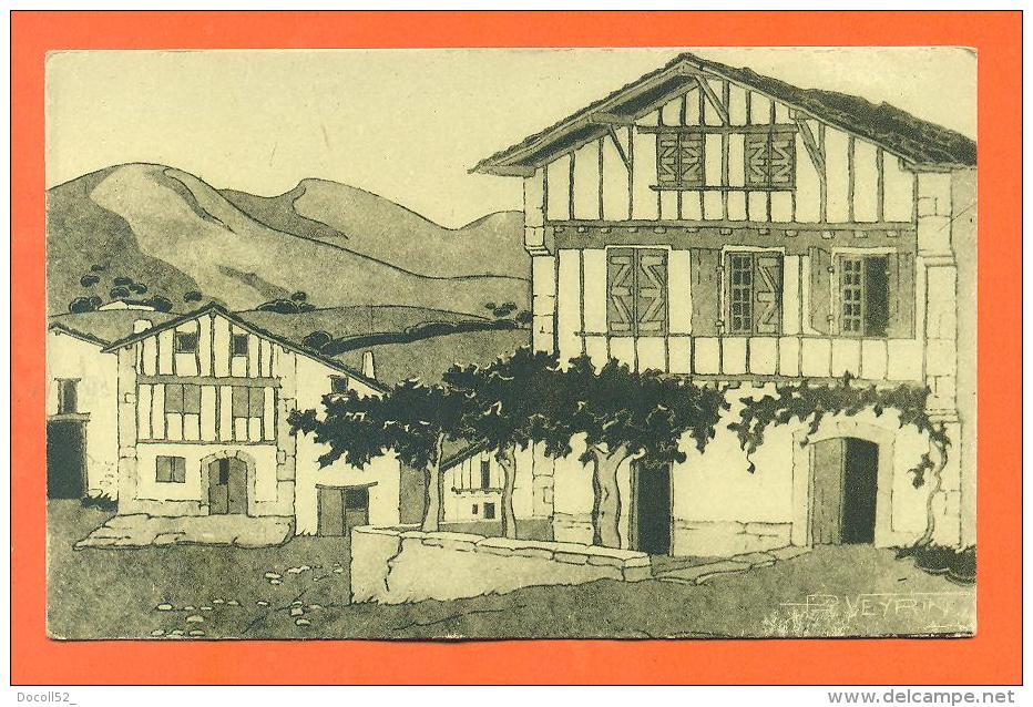 CPA Pays Basque " Maisons Basques à Ainhoa ( D'aprés Le Dessin De P Veyrin ) " - Ainhoa