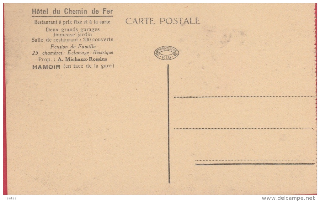 Hamoir - Hôtel Du Chemin De Fer -Prop. : A. Michaux  ( Voir Verso ) - Hamoir