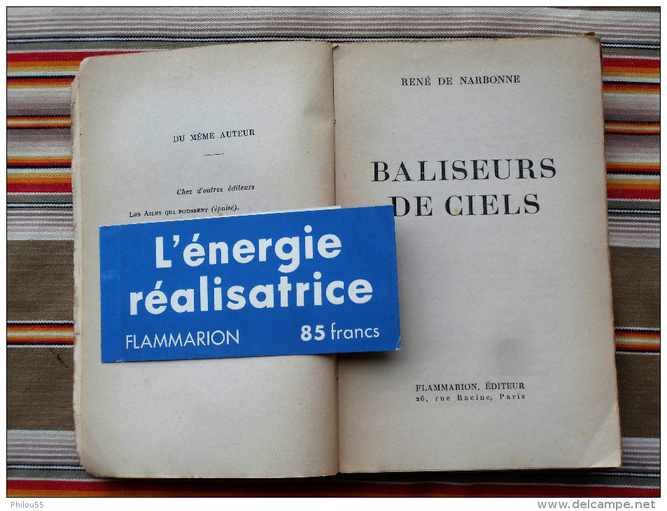 Livre "BALISEURS DE CIELS" Par  RENE DE NARBONNE   Flammarion - Flugzeuge