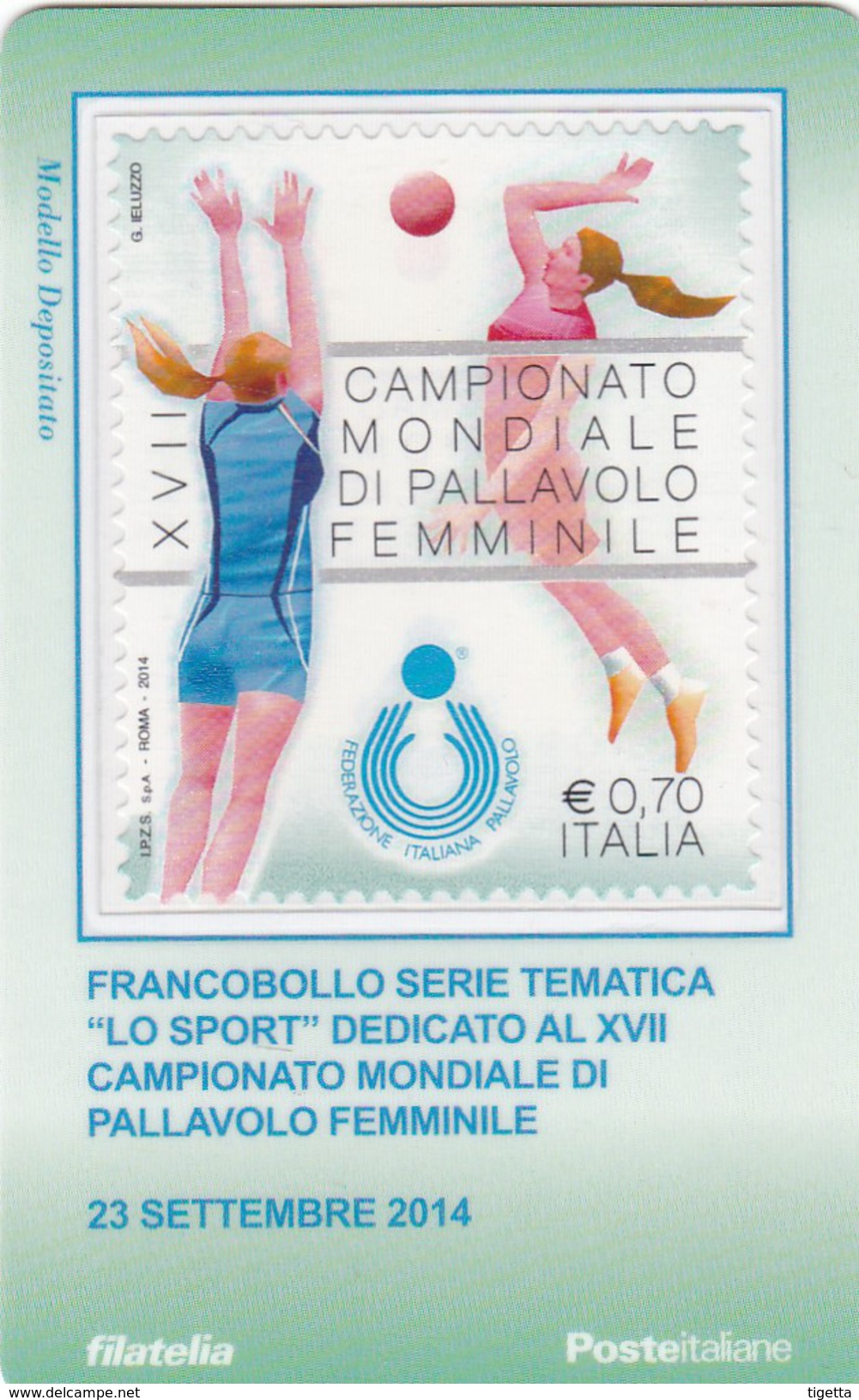2014 - ITALIA -  TESSERA FILATELICA  "LO SPORT" XVII CAMPIONATO MONDIALE DI PALLAVOLO FEMMINILE - Cartes Philatéliques
