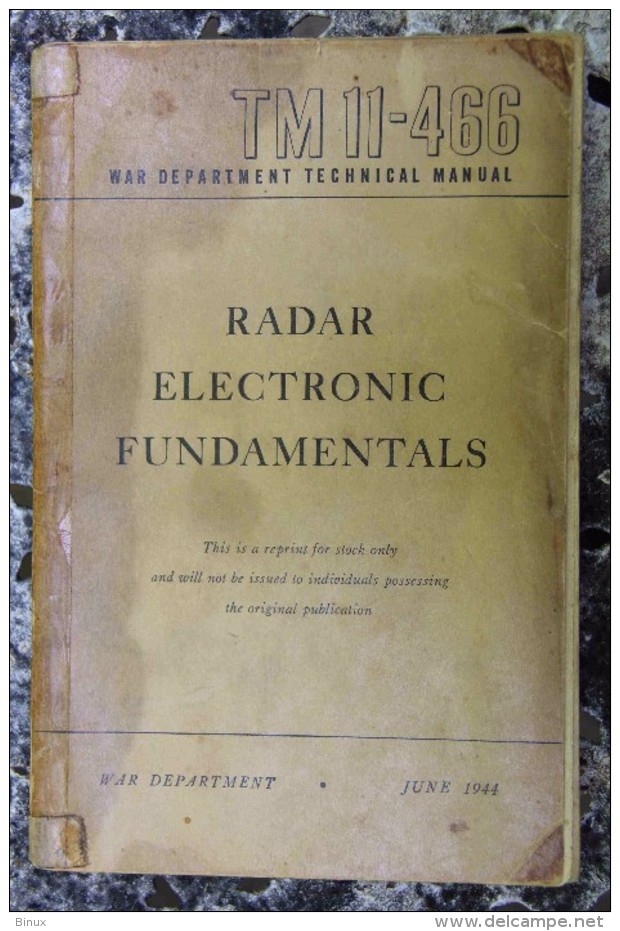 Radar Electronic Fundamentals TM 11-466 - Bricolage / Technique