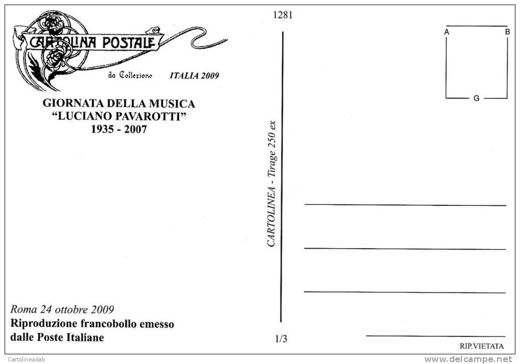 [DC1281] CARTOLINEA - GIORNATA DELLA MUSICA "LUCIANO PAVAROTTI" 1935-2007 - RIPRODUZIONE DEL FRANCOBOLLO EMESSO (1 DI 3) - Altri & Non Classificati