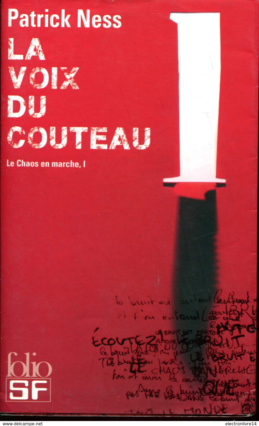 Folio Sf Avec Jaquette Ness La Voix Du Couteau Tbe Le Chaos En Marche Tome 1 - Folio SF