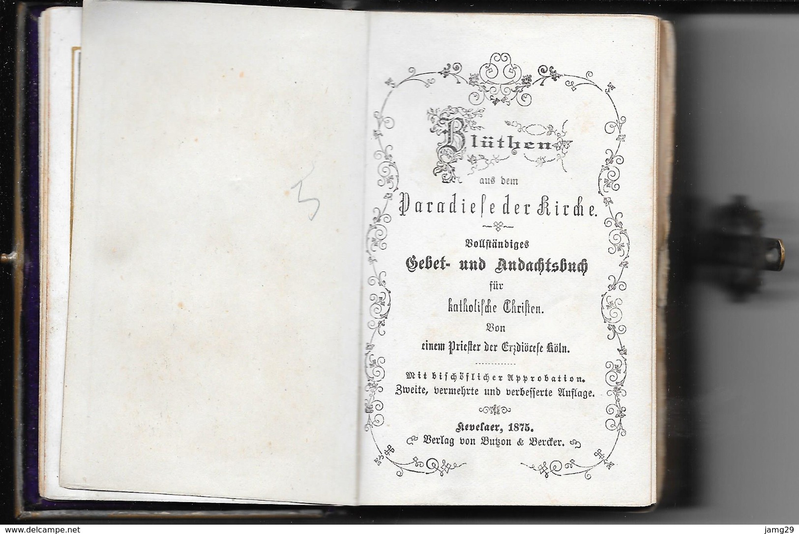 Duitsland/Deutschland, Gebetsbuch, Blüthen Aus Dem Paradiese Der Kirche, 1874 - Cristianismo