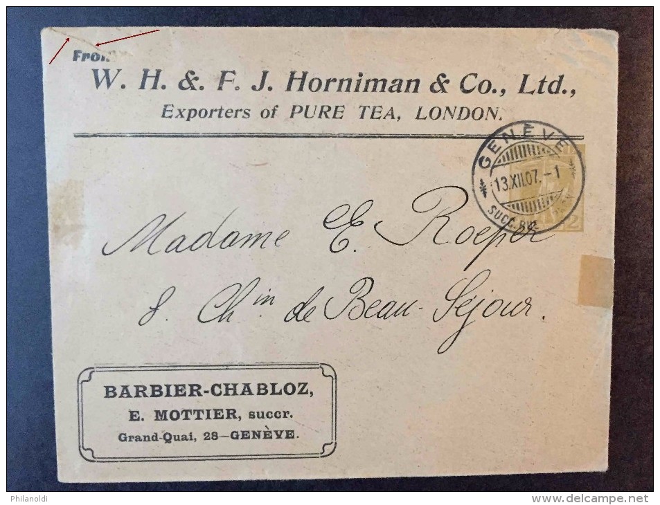 SUISSE 1907 Entier Postal Privé  Genève Horniman Exports Of Pure Tea London, Pur Thé, Délicieux, Fortifiant, Lettre - Ganzsachen