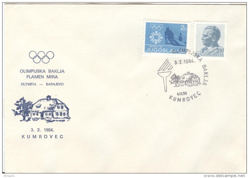 JUGOSLAVIA Torchrelay Olympic Cover With Olympic Handcancel Kumrovec 3.2.1984 - Winter 1984: Sarajevo