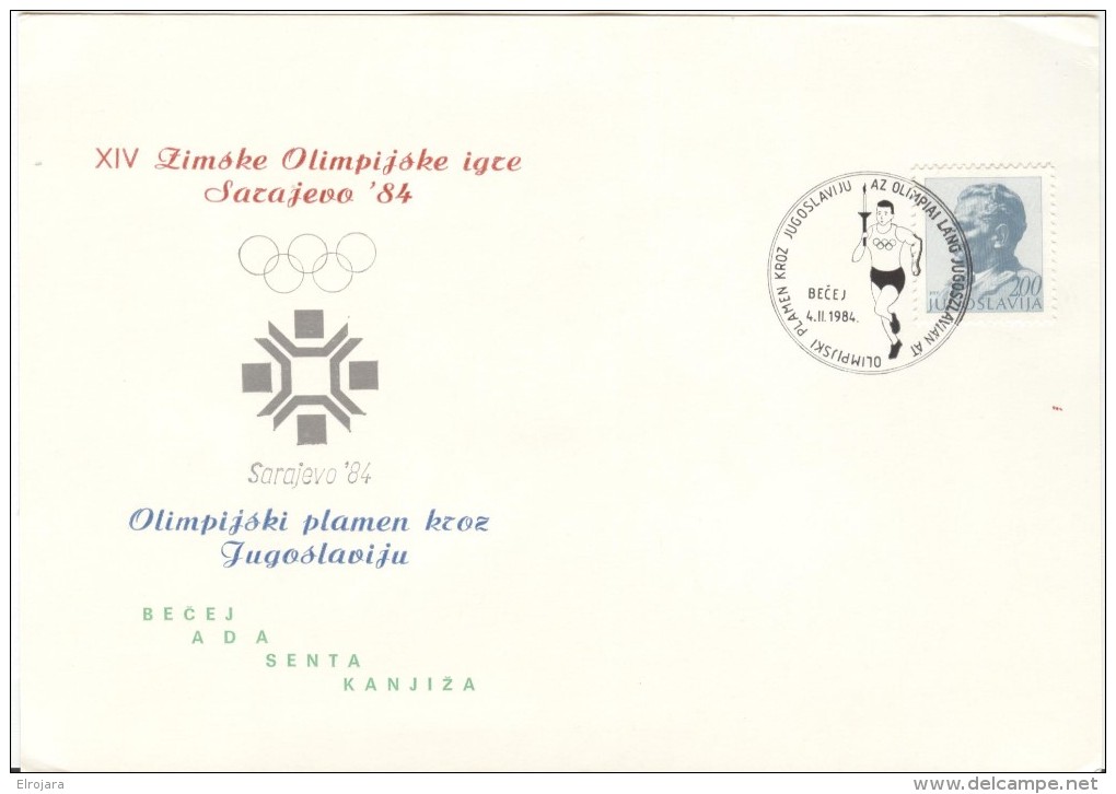 JUGOSLAVIA Torchrelay Olympic Postcard With Olympic Black Machine Cancel Becej 4.II.1984 - Winter 1984: Sarajevo