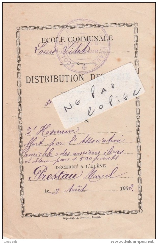 DIEPPE (76) - Ecole Communale Louis Vitet - Ecole Du Marché Aux Veaux - Distribution Des Prix 1902 ( Très Rare ) - Diploma & School Reports