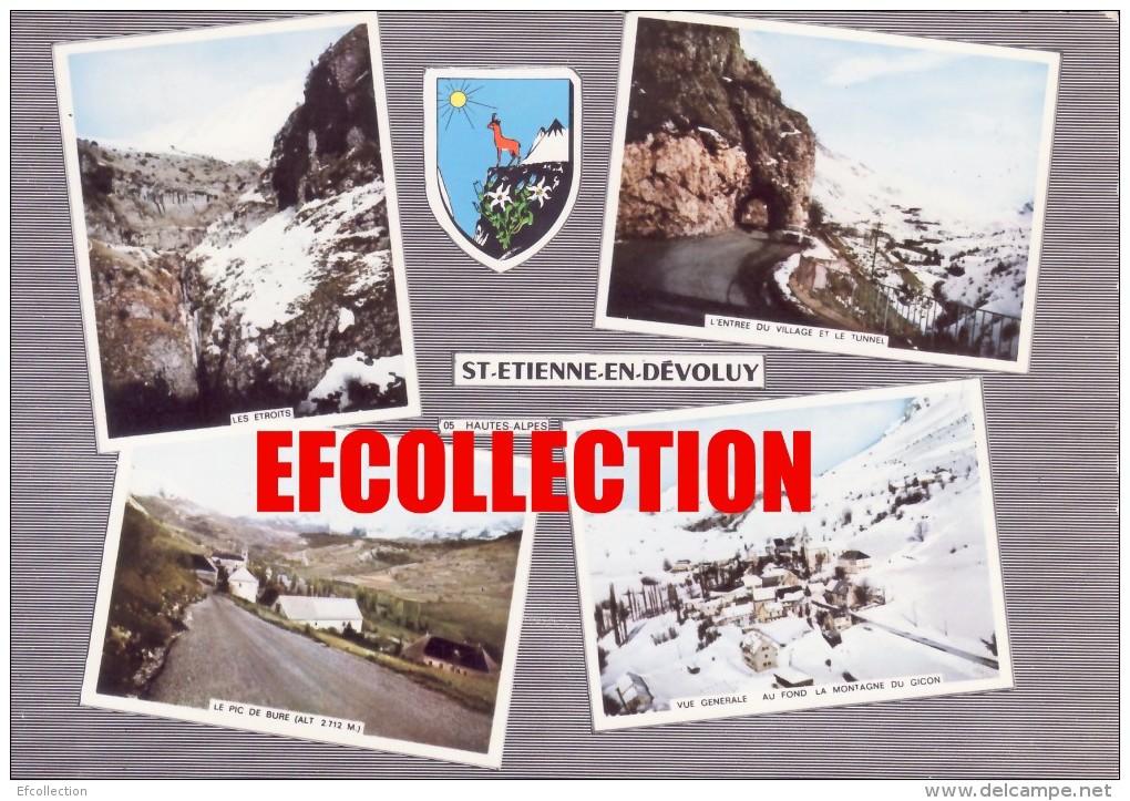 SAINT ETIENNE EN DEVOLUY 1970 HAUTES ALPES MULTIVUE LES ETROITS ENTREE DU VILLAGE ET LE TUNNEL LE PIC DE BURE ECUSSON - Saint Etienne En Devoluy