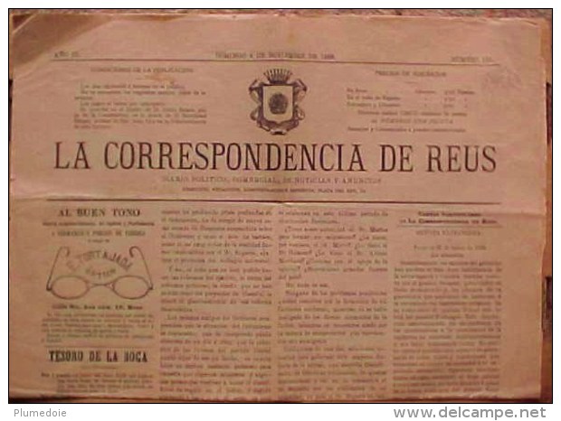 Rare JOURNAL ESPAGNOL LA CORRESPONDENCIA DE REUS , Domingo 4 De Noviembre 1888  DIARO POLITICO Prix Fixe - [1] Jusqu' à 1980