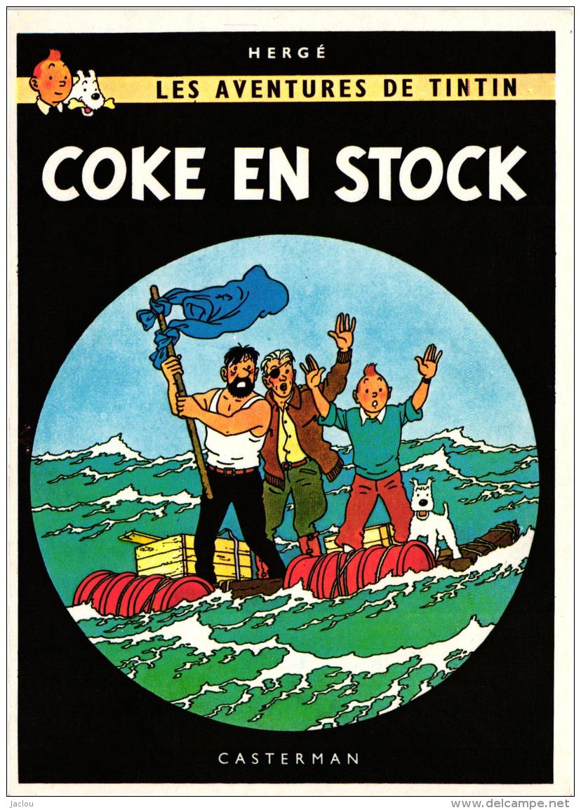 DESSIN DE HERGE TINTIN COKE EN STOCK REF 49432 - Hergé