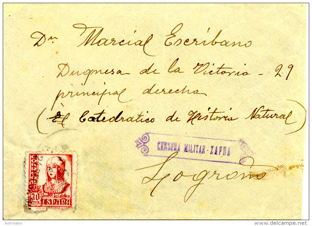 1937 " Carta De Zafra (Badajoz) A Logroño " Al Dorso Llegada. Censura. - Marques De Censures Nationalistes