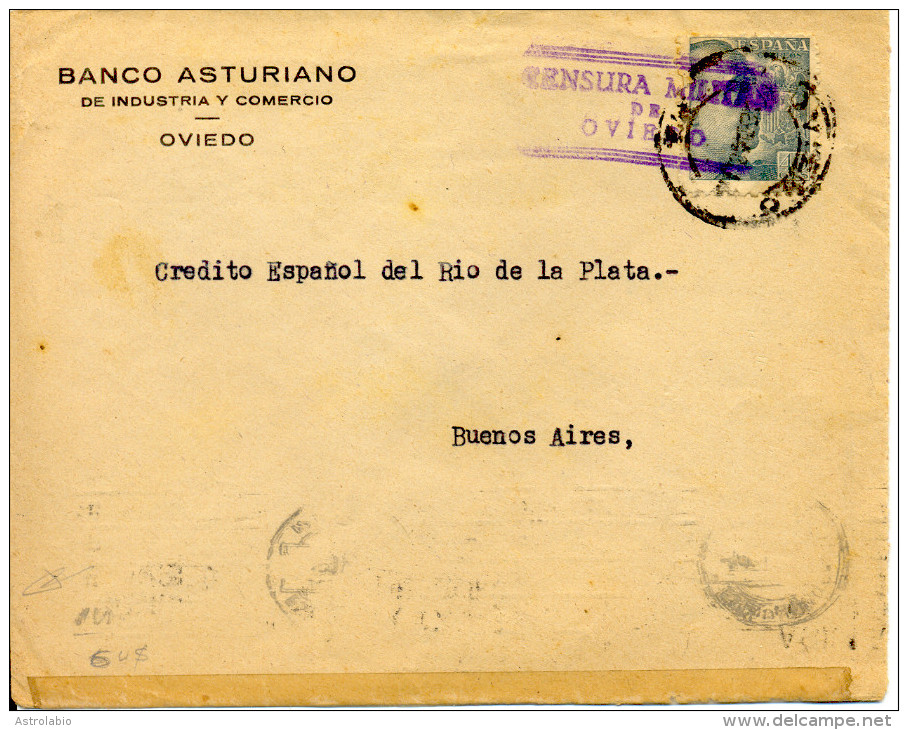 1940 " Carta De Oviedo A Argentina " Al Dorso Tránsito, Llegada Y Sello Patriótico. Mas De 4 Meses En Llegar. Ver 2 Scan - Marcas De Censura Nacional