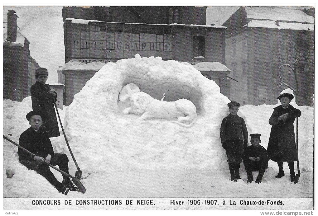 LA CHAUX-DE-FONDS &#8594; Concours De Constructions De Neige Hiver 1906-1907 Et Ses Constructeurs - Sonstige & Ohne Zuordnung