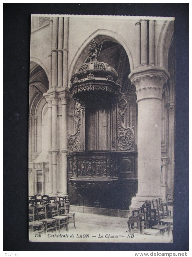 Cathedrale De Laon.-La Chaire - Picardie