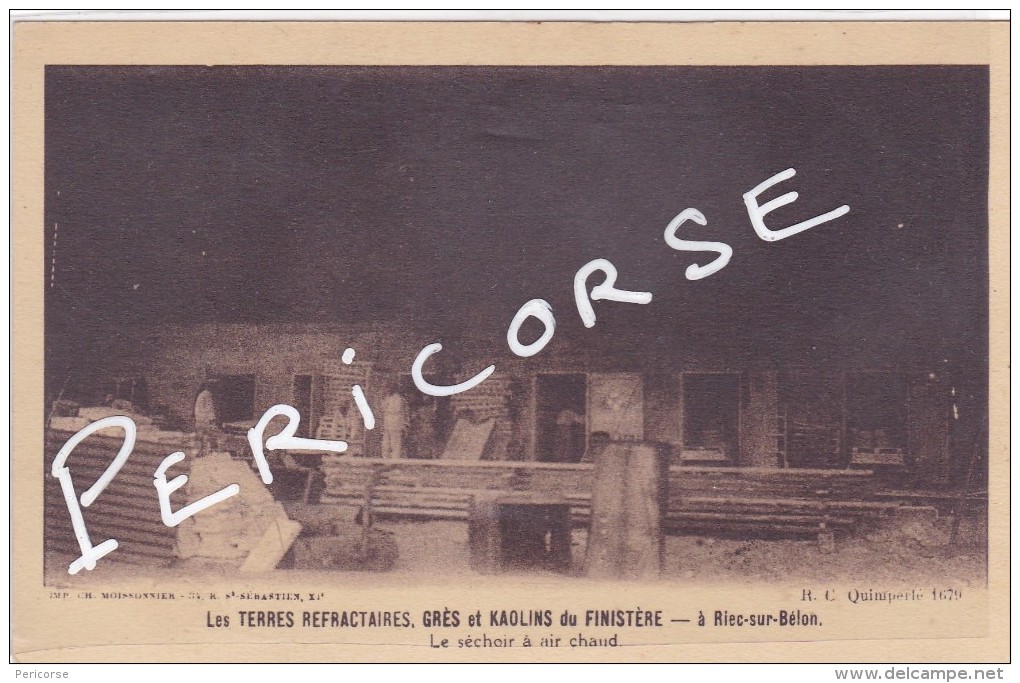 29  Riec Sur Bélon  Les Terres Refractaires Gres Et Kaolins Du Finistere - Autres & Non Classés