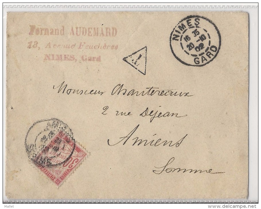 Lettre De Nîmes à Amiens - 1902 - Non Affranchie Et Taxée à 30 Cts - 1859-1959 Covers & Documents