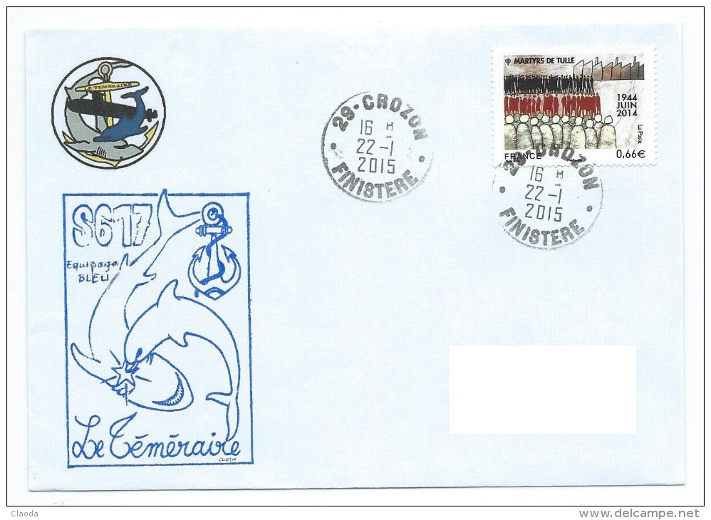 15321 - SOUS- MARIN -- SNG LE TEMERAIRE Equipage Bleu -  CROZON 2015 - Seepost