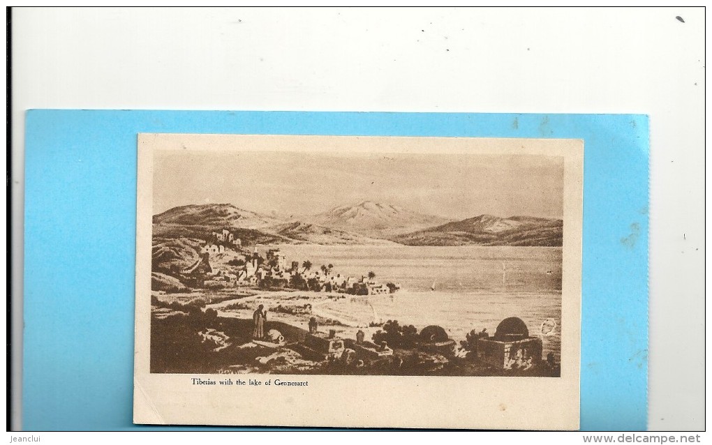 - TIBERIAS WITH THE LAKE OF GEN NESARET . NON ECRITE - Israel