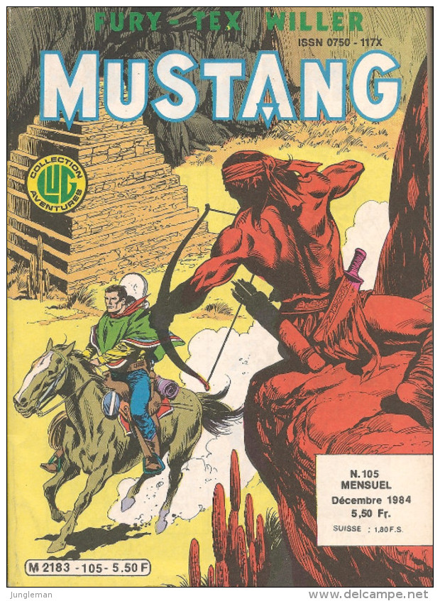 Mustang N° 105 - Editions Lug à Lyon - Décembre 1984 - Avec Tex Willer Et Fury - TBE - Mustang