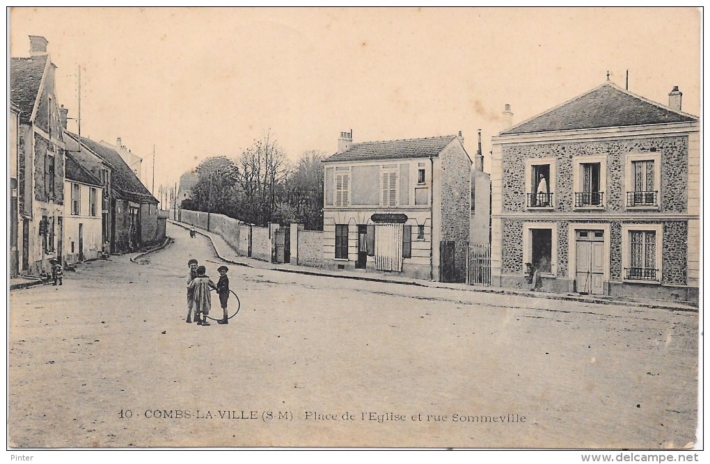 COMBS LA VILLE - Place De L'Eglise Et Rue Sommeville - Combs La Ville