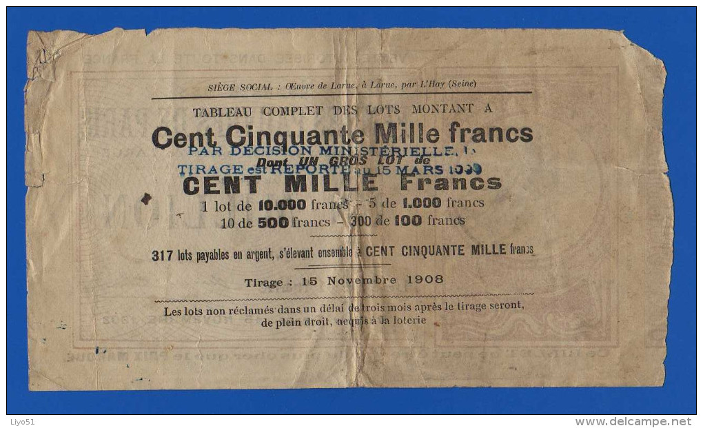 Loterie Des Femmes Pauvres De Paris :  Billet N°286867. 15 Novembre 1908 . Billet  1 Franc . - Billets De Loterie