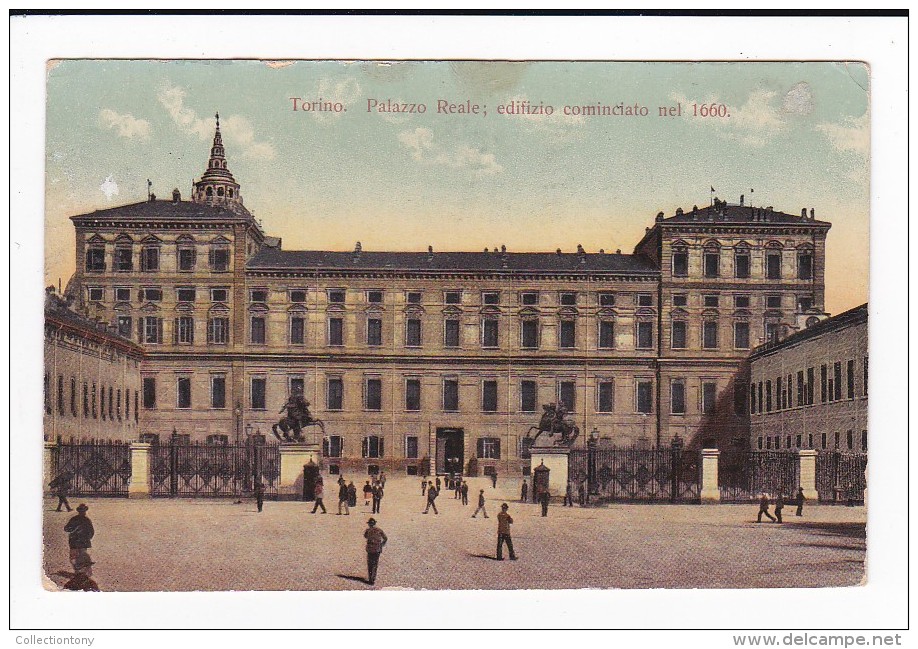 Torino -  Palazzo Reale ; Edifizio Cominciato Nel 1660 - F. P. - Viaggiata 1911 - Palazzo Reale