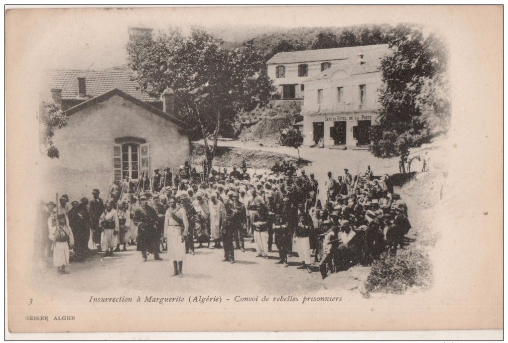 Insurrection à Marguerite ( Algérie ) Convoi De Rebelles Prisonniers - Alger