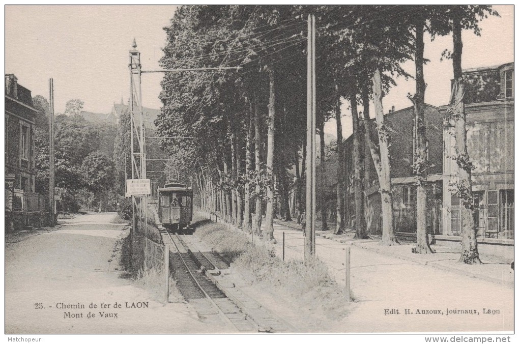 CHEMIN DE FER DE LAON -02- MONT DE VAUX - Laon