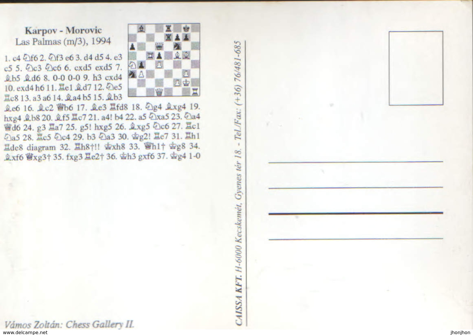 Hungary - Postcard Unused - Chess - Game Played In 1994 In Las Palmas Karpov Morovic - 2/scans - Schach