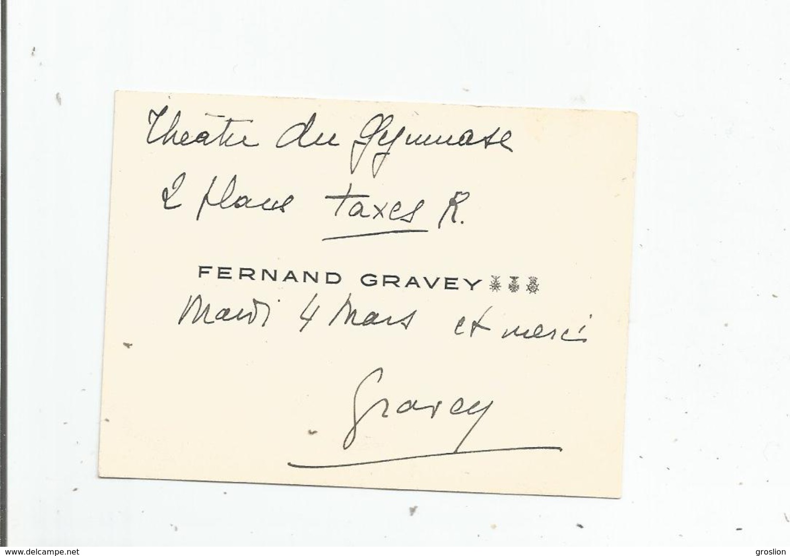 FERNAND GRAVEY CARTE DE VISITE ANCIENNE AVEC AUTOGRAPHE - Autres & Non Classés