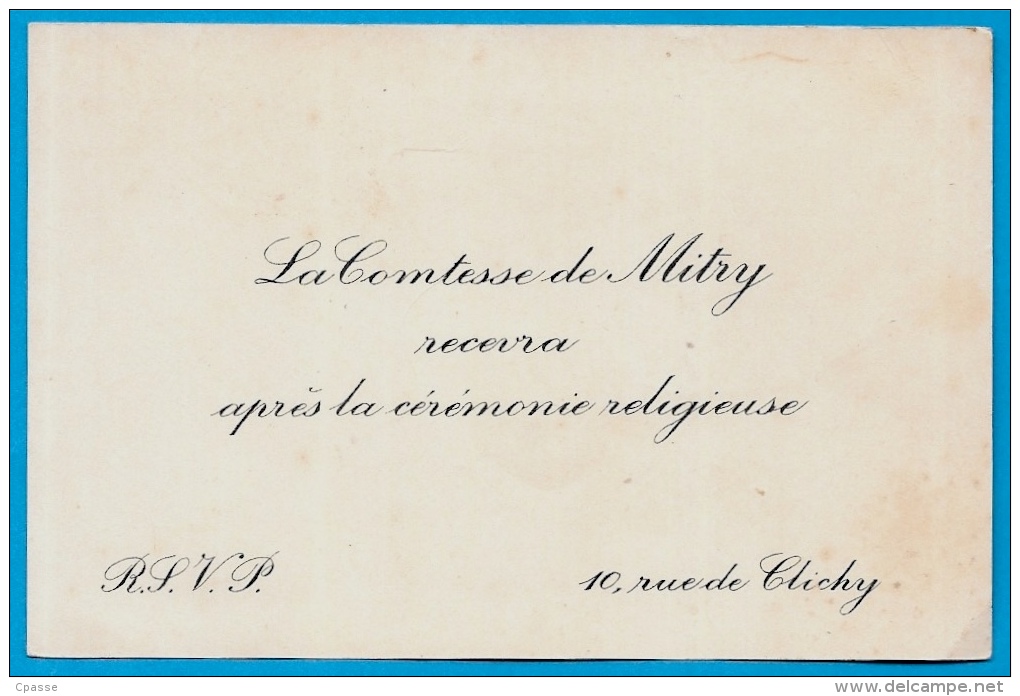 Faire-part Invitation Noblesse "La COMTESSE De MITRY Recevra Après La Cérémonie Religieuse" Rue De Clichy (75009 PARIS) - Autres & Non Classés