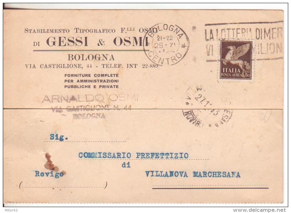 84-Regno-Pubblicitaria Con 50c.Posta Aerea Usato Come Ordinario-da Bologna 1943 A Villanova Marchesana - Marcophilie (Avions)