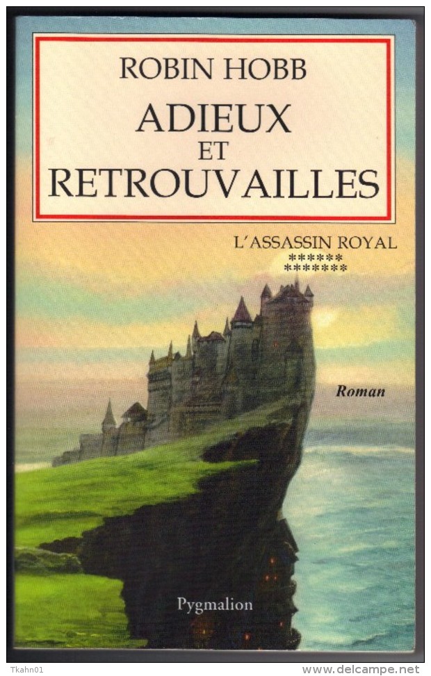 ROBIN-HOBB " ASSASSIN-ROYAL-13 ADIEUX ET RETROUVAILLES " GRAND-FORMAT PYGMALION - Pygmalion