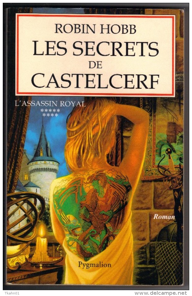 ROBIN-HOBB " ASSASSIN-ROYAL-09 LES SECRETS DE CASTELCERF " GRAND-FORMAT PYGMALION - Pygmalion