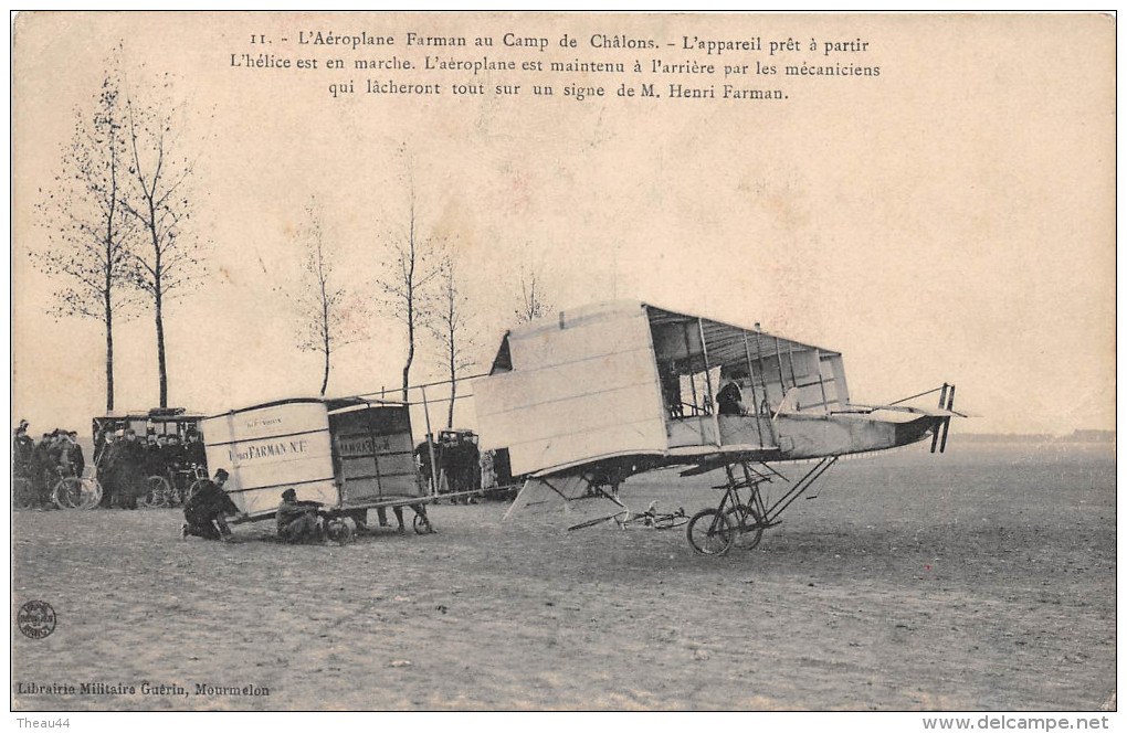 ¤¤  -  11  -  Camp De CHALONS  -  L'Aéroplane Farman  -  Avion , Aviation   -  ¤¤ - Châlons-sur-Marne