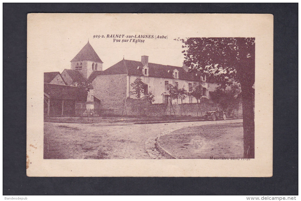 Rare Balnot Sur Laignes ( Aube 10) - Vue Sur Eglise (Ed. Mauclaire) - Autres & Non Classés