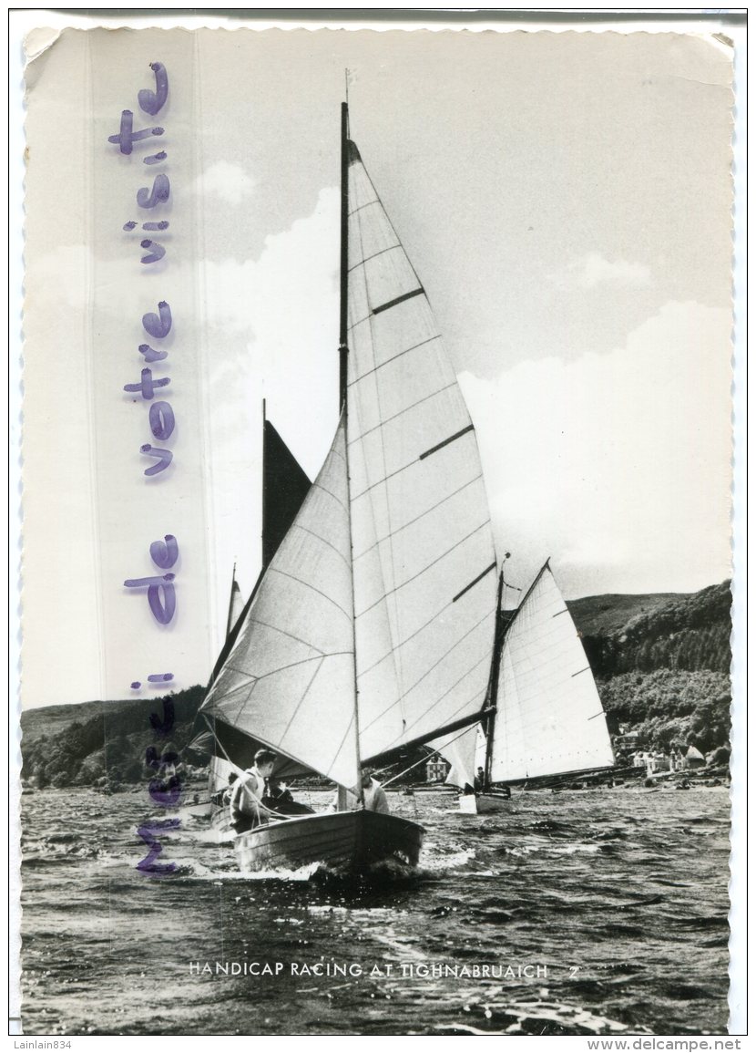 - Ecosse - Handicap Racing  Sailing, Boat, At TIGHNABRUAICH - Grand Format,  écrite, Non écrite, Glacée, BE, Scans. - Argyllshire