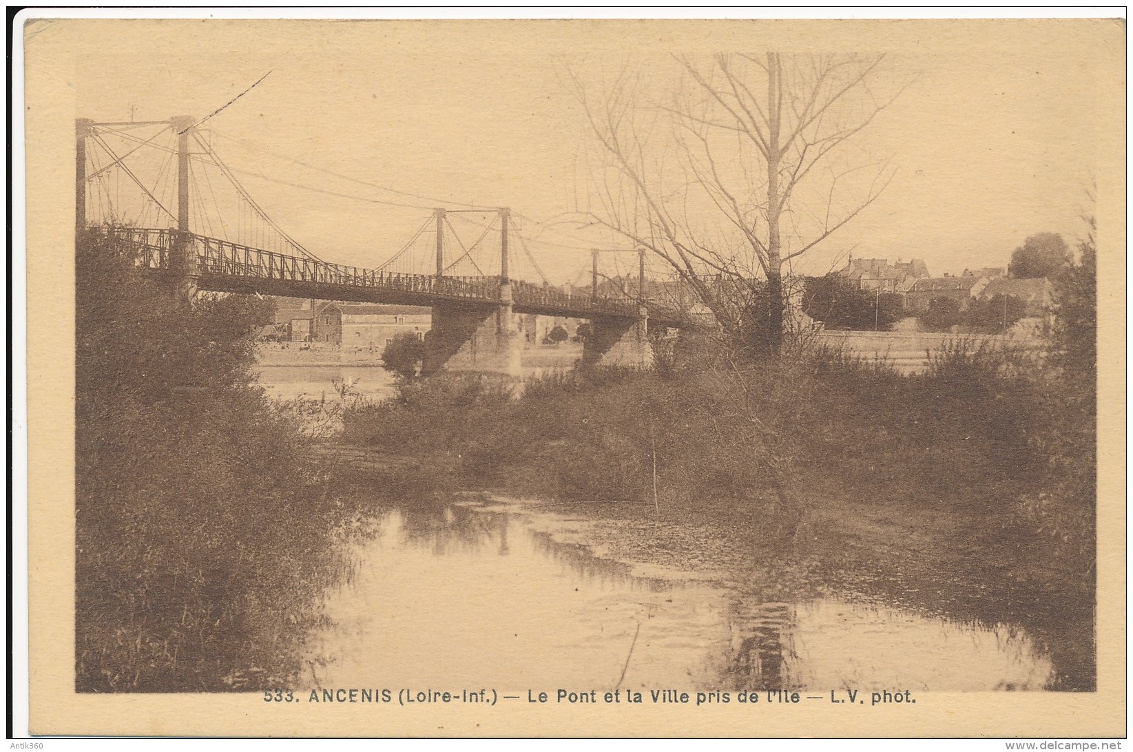 CPA 44 ANCENIS Le Pont Et La Ville Pris De L'Ile - Vue Rare - Ancenis